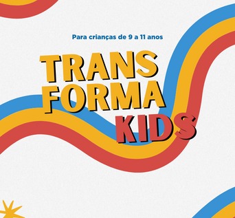 TRANSFORMA KIDS
